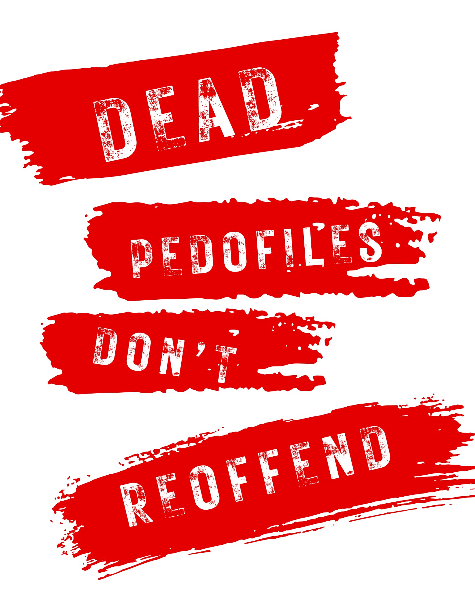 Dead Pedophiles Don't Reoffend
